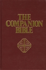 The Companion Bible, Enlarged Type, [Indexed] - Thumb tab edition...Just Added!